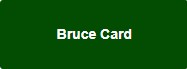 Bruce Card